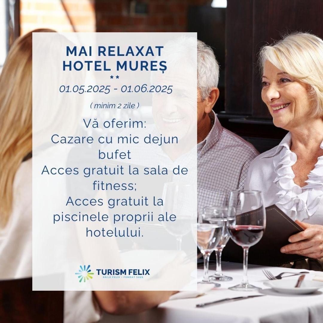 Hotel Mures Беїле-Фелікс Екстер'єр фото